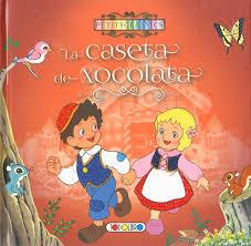 LA CASETA DE XOCOLATA | 9788490377482