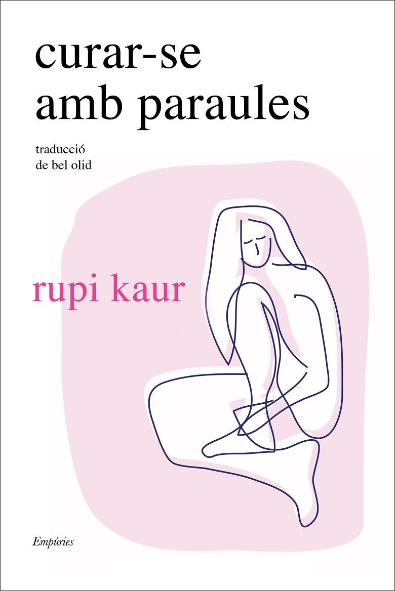 CURAR-SE AMB PARAULES | 9788418833748 | KAUR, RUPI