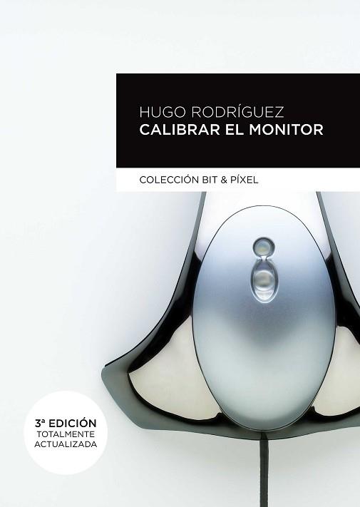 CALIBRAR EL MONITOR | 9788426719942 | RODRÍGUEZ ALONSO, HUGO