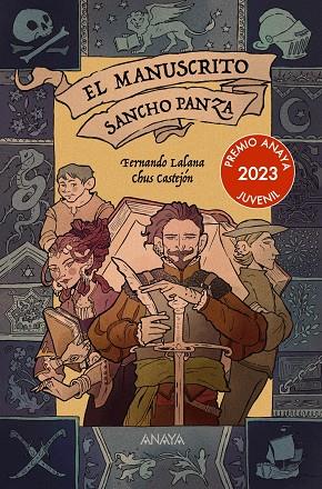 EL MANUSCRITO SANCHO PANZA | 9788414334614 | LALANA, FERNANDO / CASTEJÓN, CHUS