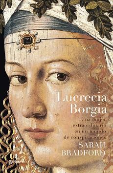 LUCRECIA BORGIA | 9788408057901 | BRADFORD, SARAH