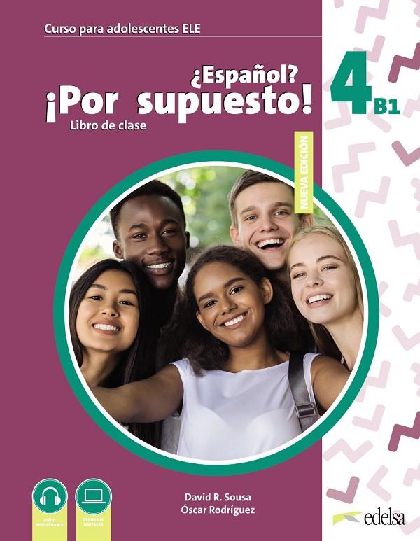 NUEVO ¿ESPAÑOL? ¡POR SUPUESTO! 4 (B1) | 9788490817636 | SOUSA FERNÁNDEZ, DAVID R. / RODRÍGUEZ GARCÍA, ÓSCAR