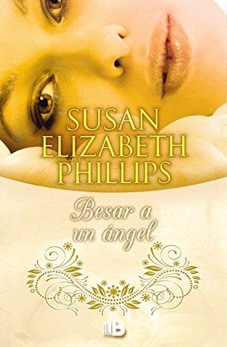 BESAR A UN ÁNGEL | 9788490701775 | PHILLIPS, SUSAN ELIZABETH