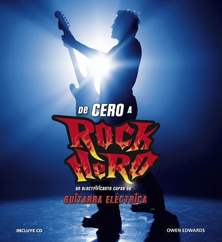 DE CERO A ROCK HERO | 9788425344275