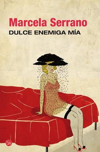 DULCE ENEMIGA MÍA (BOLSILLO) | 9788466327893 | SERRANO, MARCELA