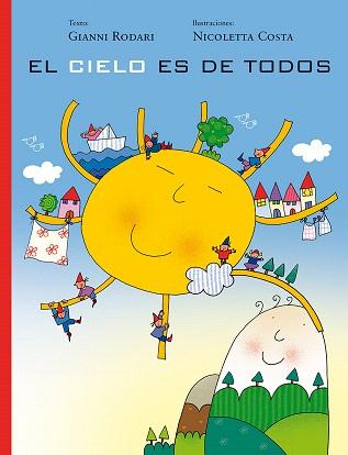 EL CIELO ES DE TODOS | 9788416117567 | RODAR, GIANNI I/COSTA, NICOLETA