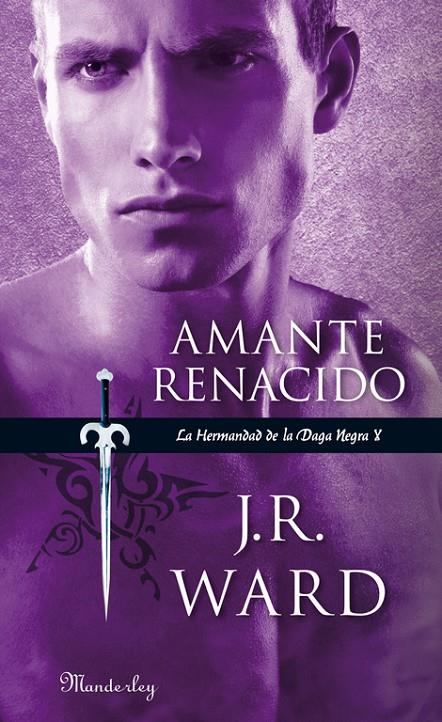 AMANTE RENACIDO | 9788483654415 | WARD, J. R.