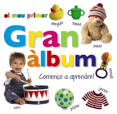EL MEU PRIMER GRAN ÀLBUM. COMENÇO A APRENDRE! | 9788499061481 | -