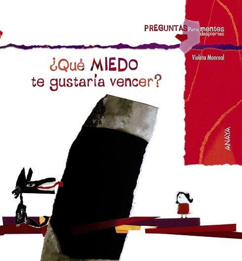 QUÉ MIEDO TE GUSTARÍA VENCER? | 9788467840377 | MONREAL, VIOLETA