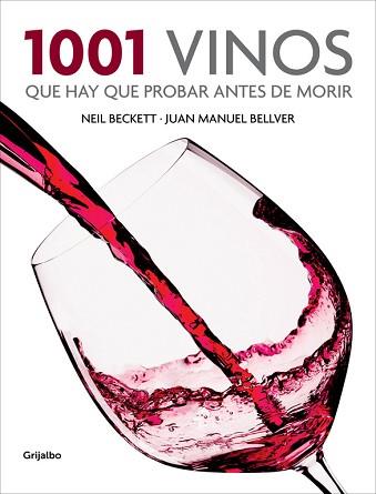 1001 VINOS QUE HAY QUE PROBAR ANTES DE MORIR | 9788425350917 | BECKETT,NEIL/BELLVER,JUAN MANUEL