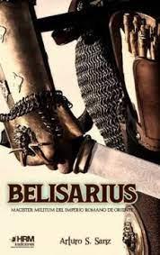 BELISARIUS MAGISTER MILITUM IMPERIO ROMA | 9788417859299 | SÁNCHEZ SANZ, ARTURO