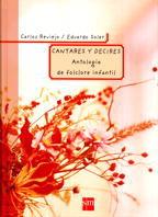 CANTARES Y DECIRES ANTOLOGIA DEL FOLCLORE INFANTIL | 9788434862937 | REVIEJO, CARLOS