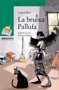 BRUIXA PALLUFA, LA | 9788448920906 | BAIX, LAURA