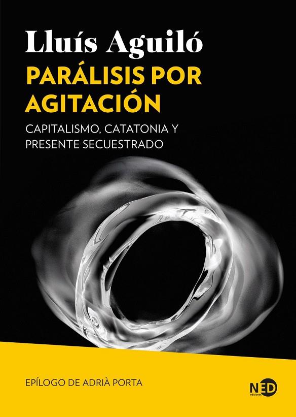 PARÁLISIS POR AGITACIÓN | 9791387967055 | LLUÍS, AGUILÓ BARCELÓ