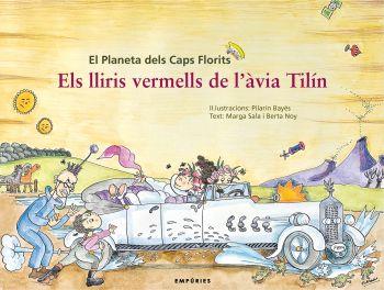 LLIRIS VERMELLS DE L´AVIA TILIN | 9788497873758 | BAYÉS, PILARÍN