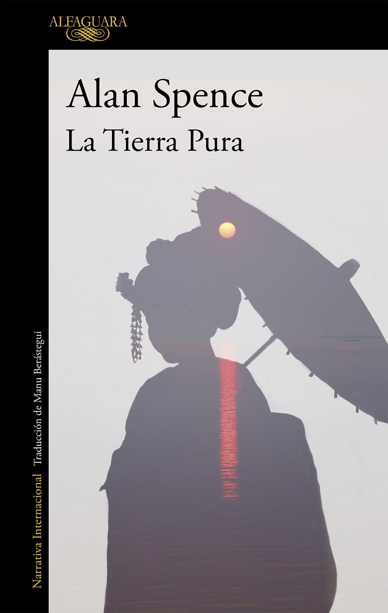 TIERRA PURA | 9788420471471 | SPENCE,ALAN