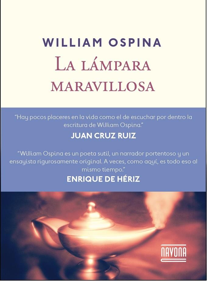 LA LÁMPARA MARAVILLOSA | 9788416259175 | OSPINA, WILLIAM