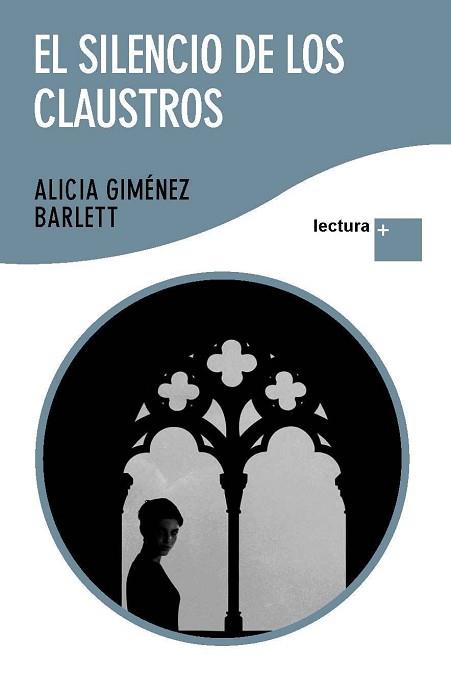 SILENCIO DE LOS CLAUSTROS | 9788423345632 | GIMENEZ BARTLETT, ALICIA