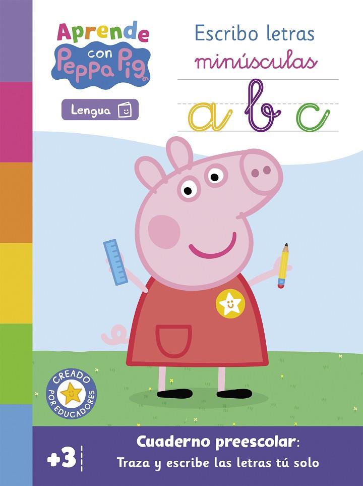 APRENDE CON PEPPA PIG - ESCRIBO LETRAS MINÚSCULAS | 9788448863623 | HASBRO, / EONE,