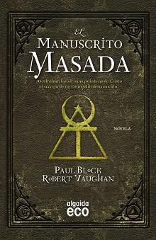 EL MANUSCRITO MASADA | 9788498779943 | VAUGHAN, ROBERT/BLOCK, PAUL