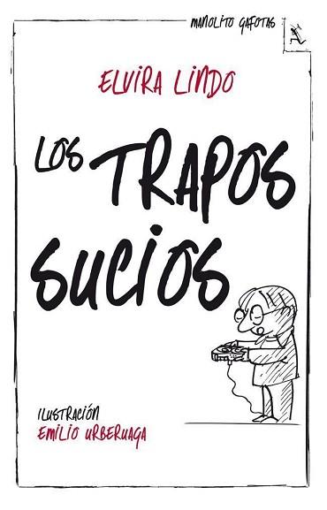TRAPOS SUCIOS | 9788432214950 | ELVIRA LINDO