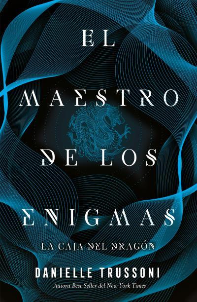 EL MAESTRO DE LOS ENIGMAS: LA CAJA DEL DRAGÓN | 9791387595586 | TRUSSONI, DANIELLE