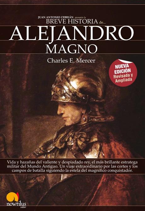 ALEJANDRO MAGNO, BREVE HISTORIA DE... | 9788497638517 | MERCER, CHARLES E.