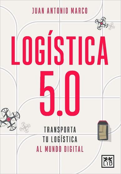 LOGÍSTICA 5.0 | 9788418757037 | MARCO, JUAN ANTONIO