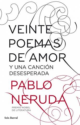 VEINTE POEMAS DE AMOR Y UNA CANCION DESESPERADA | 9788432212796 | NERUDA , PABLO