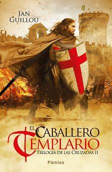 EL CABALLERO TEMPLARIO | 9788416970841 | GUILLOU, JAN