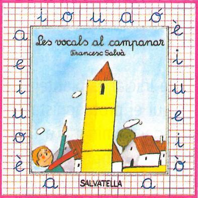 VOCALS AL CAMPANAR, LES | 9788472105706 | FRANCESC SALVA