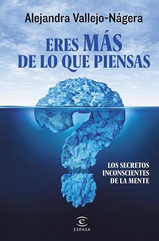 ERES MÁS DE LO QUE PIENSAS | 9788467044232 | ALEJANDRA VALLEJO-NÁGERA