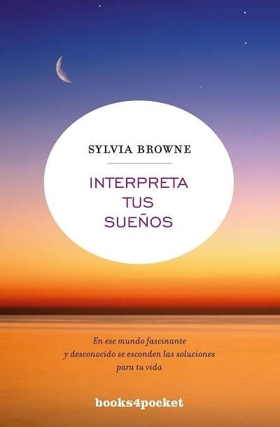 INTERPRETA TUS SUEÑOS | 9788496829701 | BROWNE, SYLVIA