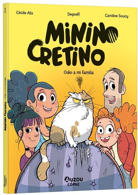 MININO CRETINO. NO ME GUSTA MI FAMILIA | 9791039580496 | ALIX, CÉCILE / SOUCY, CAROLINE