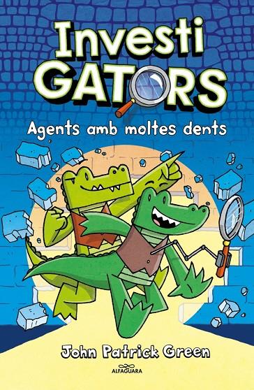ELS INVESTIGATORS 1 - AGENTS AMB MOLTES DENTS | 9788410190146 | GREEN, JOHN PATRICK