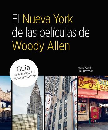 NUEVA YORK DE LAS PELICULAS DE WOODY AL | 9788481564822 | ADELL, MARIA