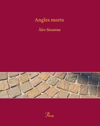 ANGLES MORTS | 9788484379973 | SUSANNA, ALEX