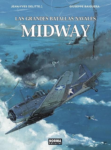LAS GRANDES BATALLAS NAVALES DE MIDWAY | 9788467940138 | DELITTE, JEAN-YVES