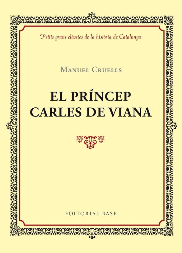 EL PRÍNCEP CARLES DE VIANA | 9788416587391