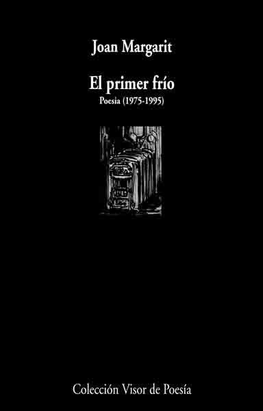 PRIMER FRIO | 9788475225609 | MARGARIT, JOAN
