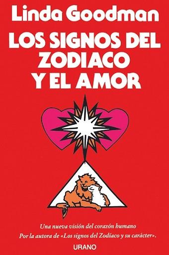 SIGNOS DEL ZODIACO Y EL AMOR, LOS | 9788486344511 | Goodman, Linda