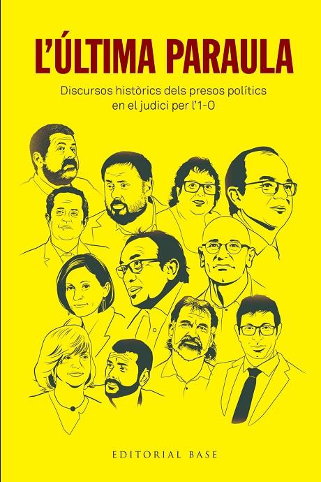 L'ÚLTIMA PARAULA | 9788417759384 | JUNQUERAS I VIES, ORIOL / ROMEVA I RUEDA, RAÜL / FORN I CHIARIELLO, JOAQUIM / TURULL I NEGRE, JORDI 