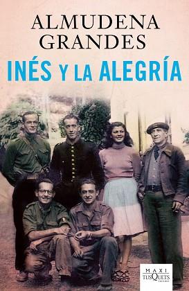 INÉS Y LA ALEGRÍA | 9788483835968 | GRANDES, ALMUDENA