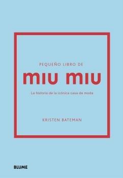 PEQUEÑO LIBRO DE MIU MIU | 9788410469464 | BATEMAN, KRISTEN