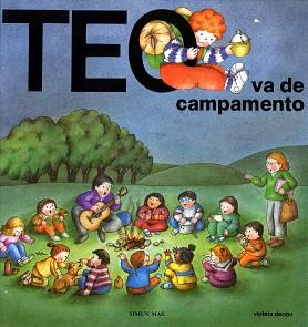 TEO VA DE CAMPAMENTO | 9788448000615 | DENOU, VIOLETA