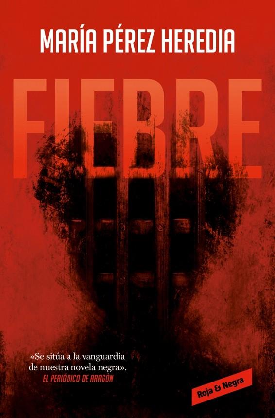 FIEBRE.(ROJA Y NEGRA) | 9788419940513 | PEREZ HEREDIA, MARIA