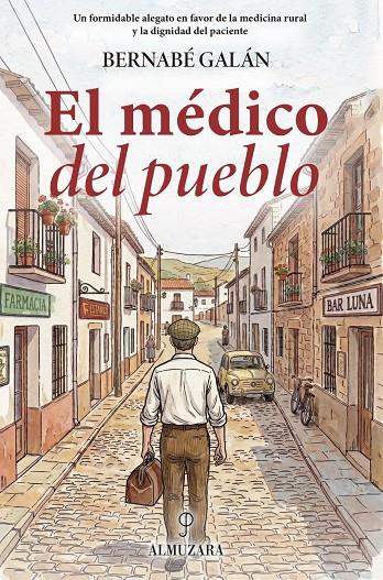 EL MÉDICO DEL PUEBLO | 9791370203962 | BERNABÉ GALÁN,