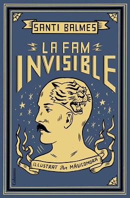 LA FAM INVISIBLE | 9788466424363 | BALMES SANFELIU, SANTI