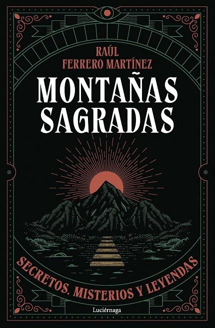MONTAÑAS SAGRADAS | 9791387667603 | FERRERO MARTÍNEZ, RAÚL