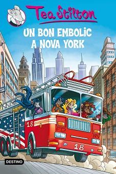 UN BON EMBOLIC A NOVA YORK | 9788499322292 | TEA STILTON
